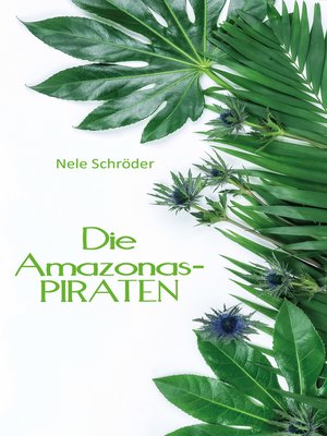 cover image of Die Amazonas-PIRATEN